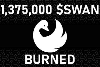 Blackswan $SWAN Token Burn And Tokenomics Update