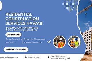 Residential Construction Services Hawaii