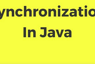 Synchronization in JAVA