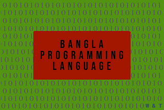 Bangla Programming Language