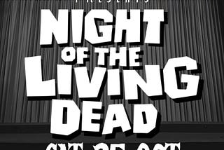 Night of the Living Dead