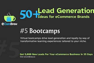 Using Bootcamps For Lead Generation- Idea#5 of 53