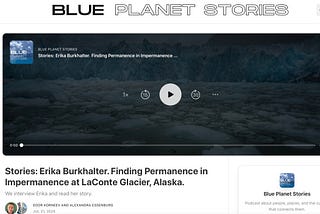 My Podcast Interview for Blue Planet Stories