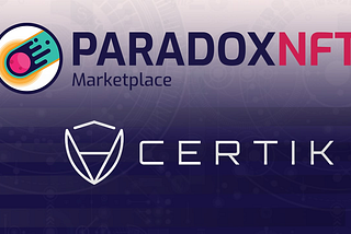 ParadoxNFT Announces Certik Onboarding