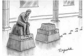 A  statue of The Thinker, with a second empty pedestal with footsteps leading away. The second pedestal is titled ‘The Doer’.