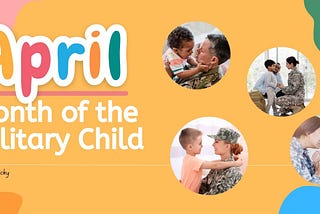Month of The Military Child