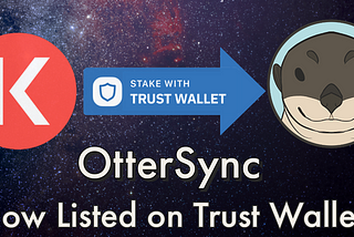 Trust Wallet adds Ottersync for KAVA Staking — Earn up to 34% APR