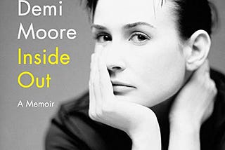 Demi Moore’s Uplifting Book — Inside Out