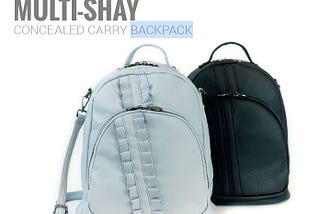 Multi-Shay Conceal Carry Backpack by Damsel in Defense