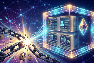 原生抽象帳戶：EIP-8141 Frame Transaction — part I