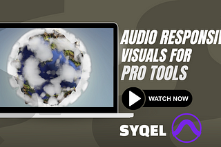 How to get Audio Responsive Visuals for Pro Tools
