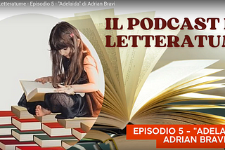 Podcast #5 — Adelaida