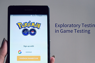 Exploratory Testing in Game Testing