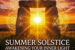 Summer Solstice — Time for Inner Growth