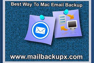 best mac mail backup software in 2025