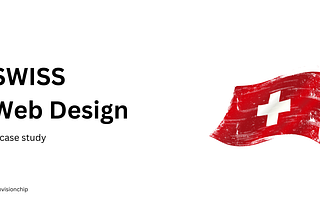 Swiss Web Design — a case study