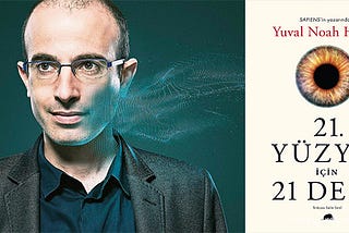 Yuval Noah Harari’den Bana Birkaç Esinti