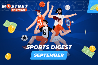 Sports events Digest for September 2022