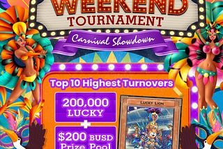 LUCKY LION WEEKEND TOURNAMENT: CARNIVAL SHOWDOWN