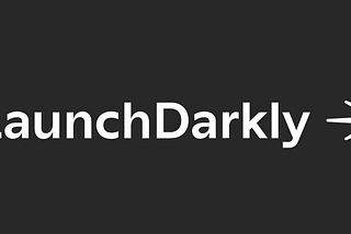 Feature Flagging with LaunchDarkly