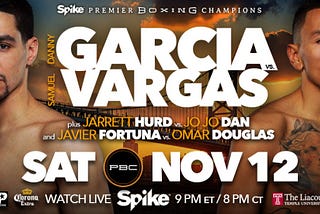 Samuel Vargas vs Danny Garcia live