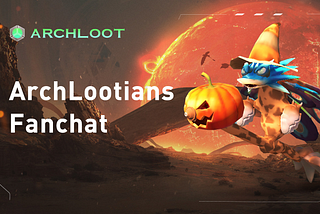 ArchLoot: A Glimpse into the Future of UGC NFT Gaming