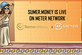 Sumer.Money is Live on Meter Network