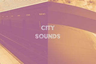 City Sounds