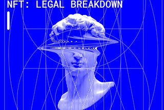 Digital Arts, Blockchainization and NFT: Legal Analysis