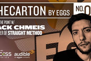 TheCarton presents: Get to the point with Zack Chmeis of Straight Method