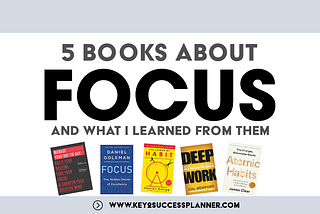 How to Stay Focused: 5 Books That I Recommend