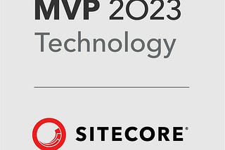 Sitecore Most Valuable Professional (MVP) 2023— Technology