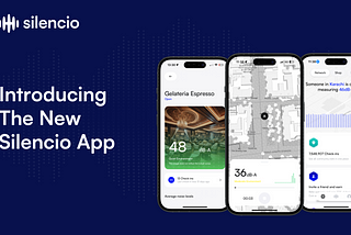 Introducing the New Silencio App