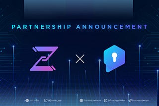 TRUSTKEYS x ZENME: PARTNERSHIP ANNOUNCEMENT
