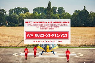 WA 0822–51–911–911 — Air Ambulance Service, Medical Evacuation And Repatriation, Medevac Helicopter