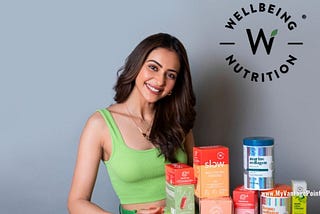 Rakul Preet Singh invests in D2C brand Wellbeing Nutrition