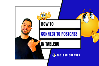 How to Connect to PostgreSQL inTableau in 4 Easy Steps