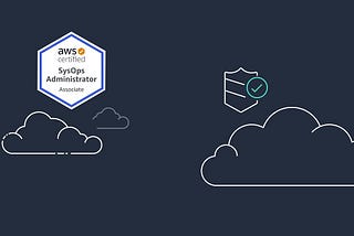 How I Passed the AWS SysOps Administrator Associate Exam