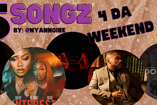5 Songs for the Weekend 1.22.21