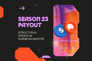 Rewards & vaults changes in Dungeon Master