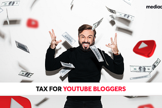 Tax for YouTube creators. How does it work?