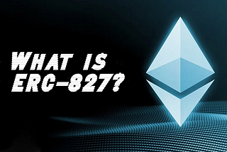 What is ERC-827
