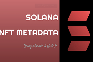 How to get Solana NFT metadata