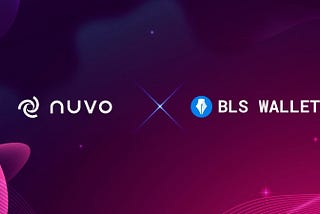 Nuvo officially integrates with BLS Wallet
