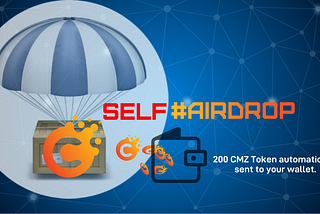 CMZ Self #Airdrop Program!