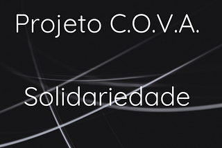 Newsletter Projeto C.O.V.A. ~ Rio Grande do Sul: Chamado À Solidariedade