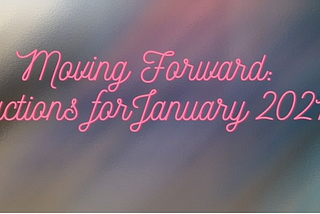 Moving Forward: January action + ritual offering