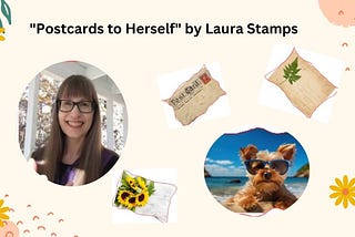 “Postcards to Herself” by Laura Stamps