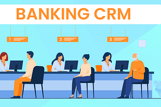Top 5 Banking CRM Benefits to improve overall Growth