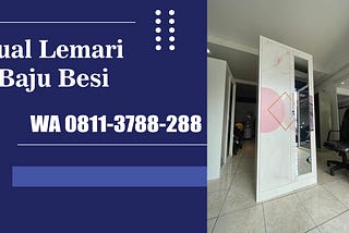 WA 0811–3788–288, Jual Lemari Baju Plat Besi di Kota malang